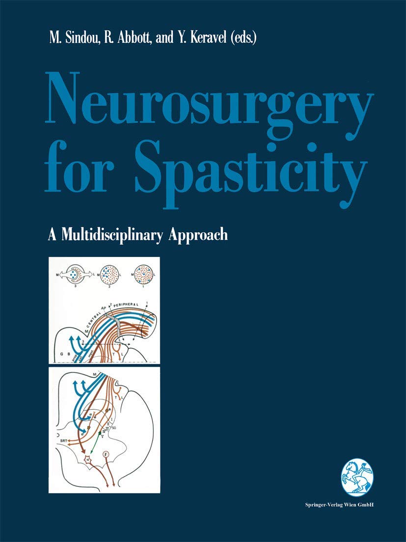 Neurosurgery for Spasticity: A Multidisciplinary Approach,Used
