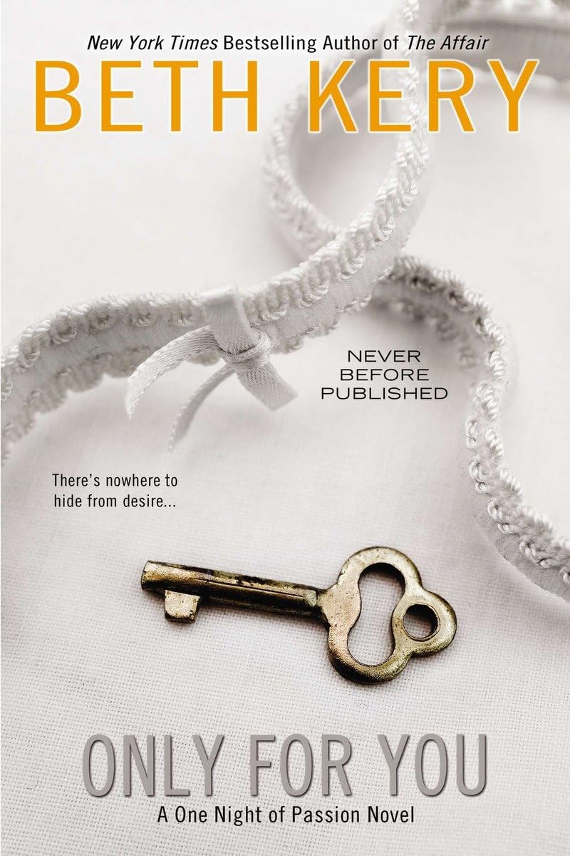 Only For You (One Night Of Passion Novels),New