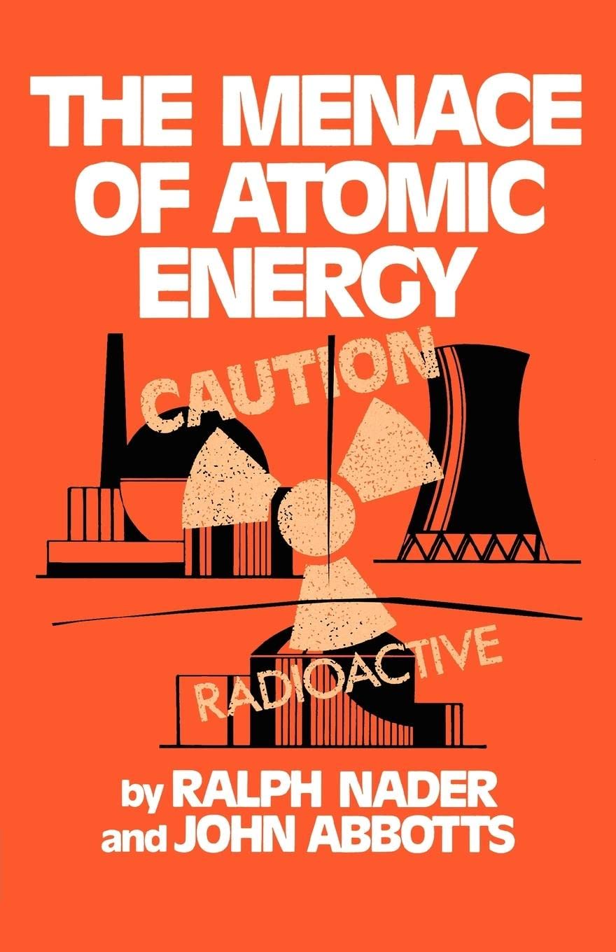 The Menace Of Atomic Energy