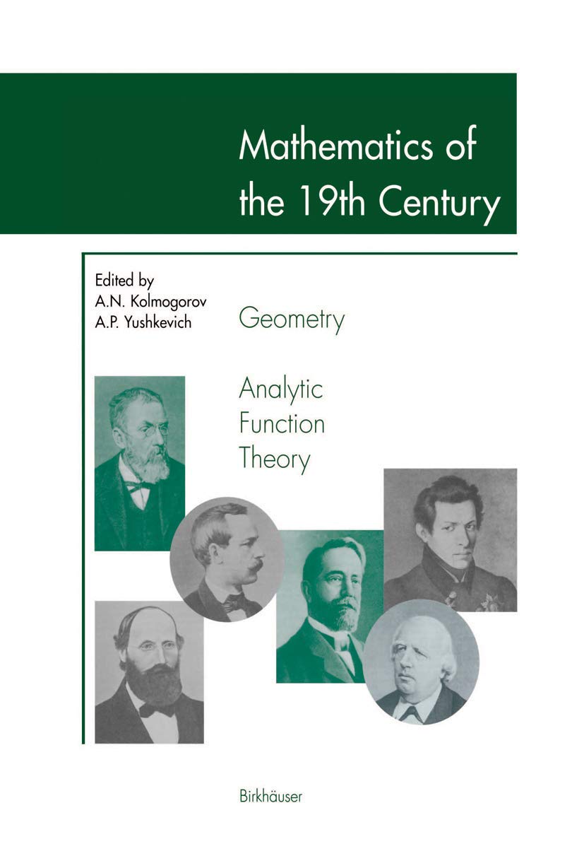 Mathematics of the 19th Century: Geometry, Analytic Function Theory (v. 2),New