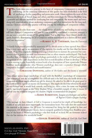 A Call to Compassion: Bringing Buddhist Practices of the Heart into the Soul of Psychology,New