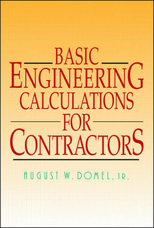 Basic Engineering Calculations for Contractors,Used