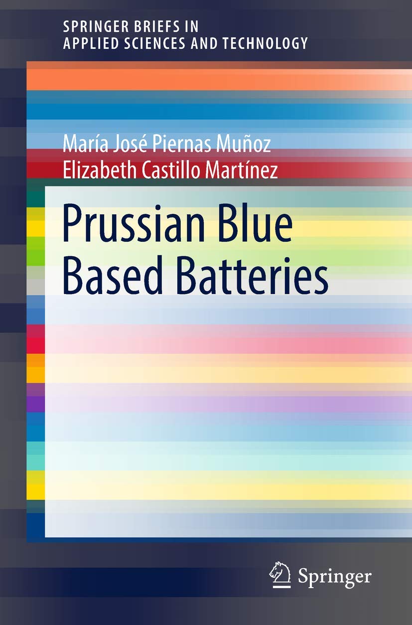 Prussian Blue Based Batteries (SpringerBriefs in Applied Sciences and Technology),Used