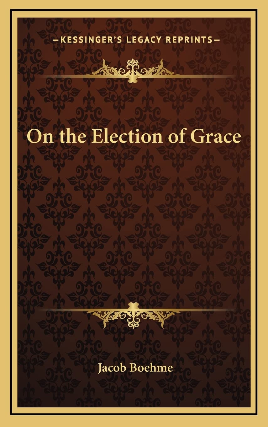 On the Election of Grace,New