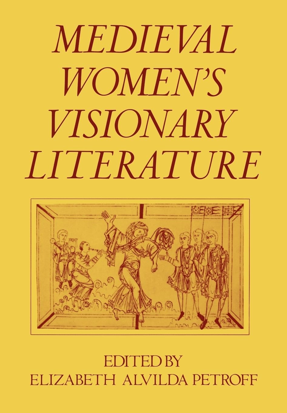 Medieval Women's Visionary Literature,Used