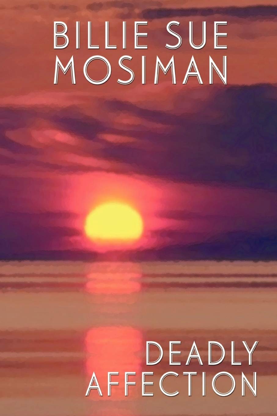 Deadly Affections,Used