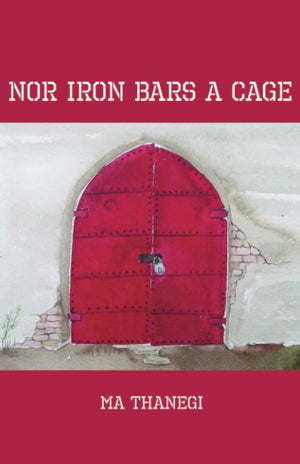 Nor Iron Bars a Cage,New