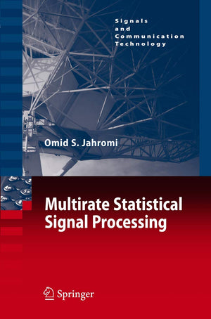 Multirate Statistical Signal Processing (Signals and Communication Technology),Used