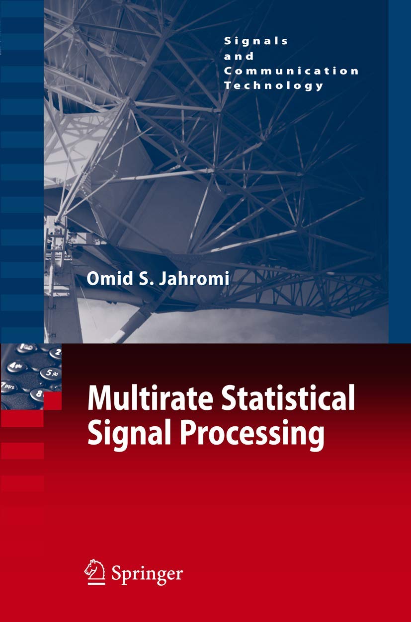 Multirate Statistical Signal Processing (Signals and Communication Technology),Used