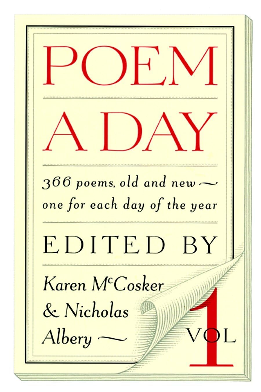 Poem a Day: Vol. 1: 366 Poems, Old and New  One for Each Day of the Year,Used