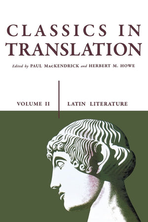 Classics In Translation, Volume Ii: Latin Literature (Volume 2),Used