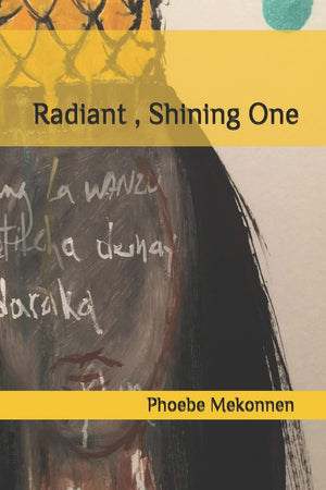 Radiant , Shining One: Poetry,Used