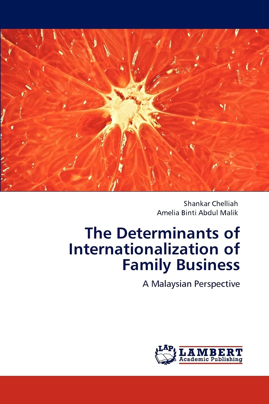 The Determinants of Internationalization of Family Business: A Malaysian Perspective,Used