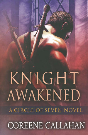 Knight Awakened (Circle Of Seven, 1),Used