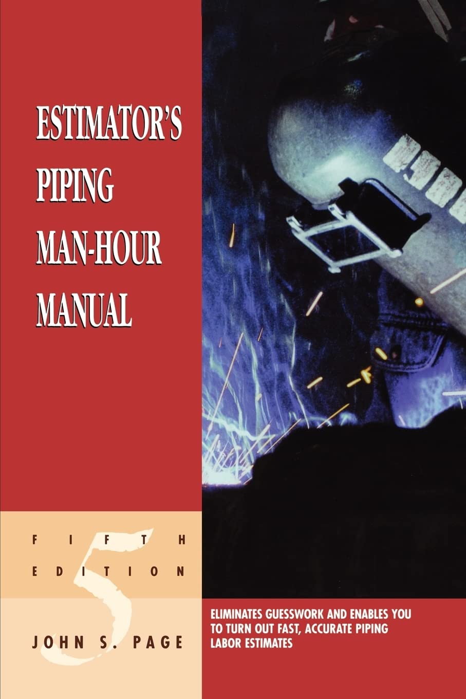 Estimator's Piping ManHour Manual (Estimator's ManHour Library),Used