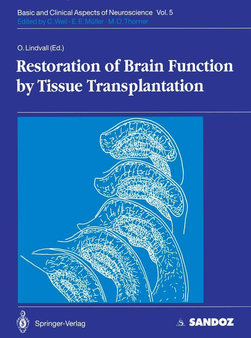 Restoration of Brain Function by Tissue Transplantation (Basic and Clinical Aspects of Neuroscience, 5),Used