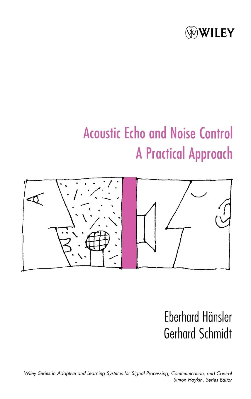 Acoustic Echo and Noise Control: A Practical Approach,Used
