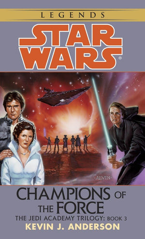 Champions Of The Force (Star Wars: The Jedi Academy Trilogy, Vol. 3),Used