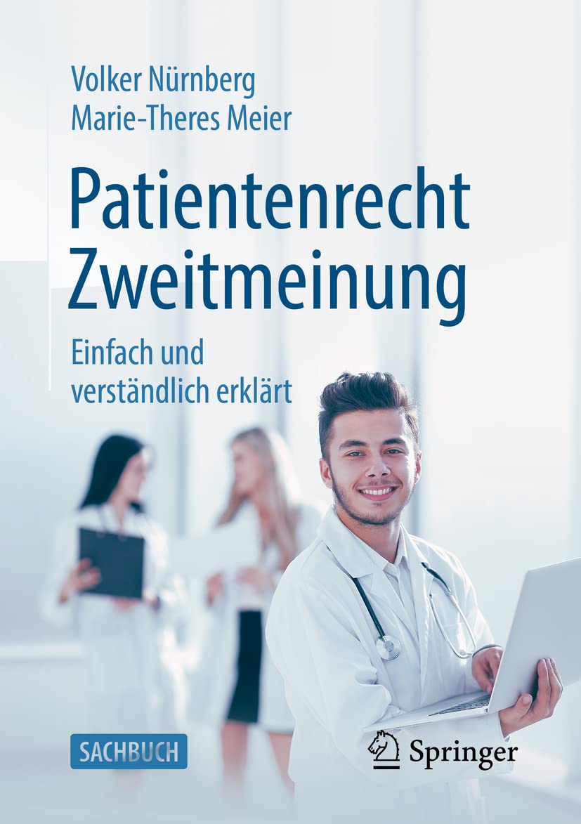 Patientenrecht Zweitmeinung: Einfach und verstndlich erklrt (German Edition),Used