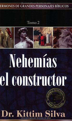 Nehemas el constructor (Sermones de Grandes Personajes Biblicos) (Spanish Edition),Used