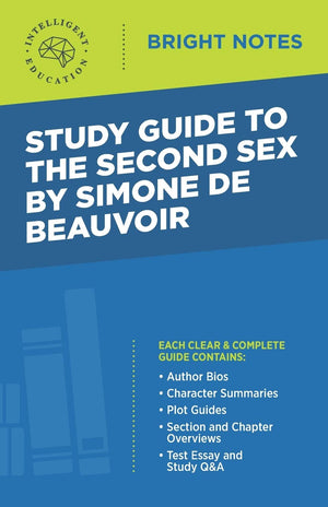 Study Guide to The Second Sex by Simone de Beauvoir (Bright Notes),Used