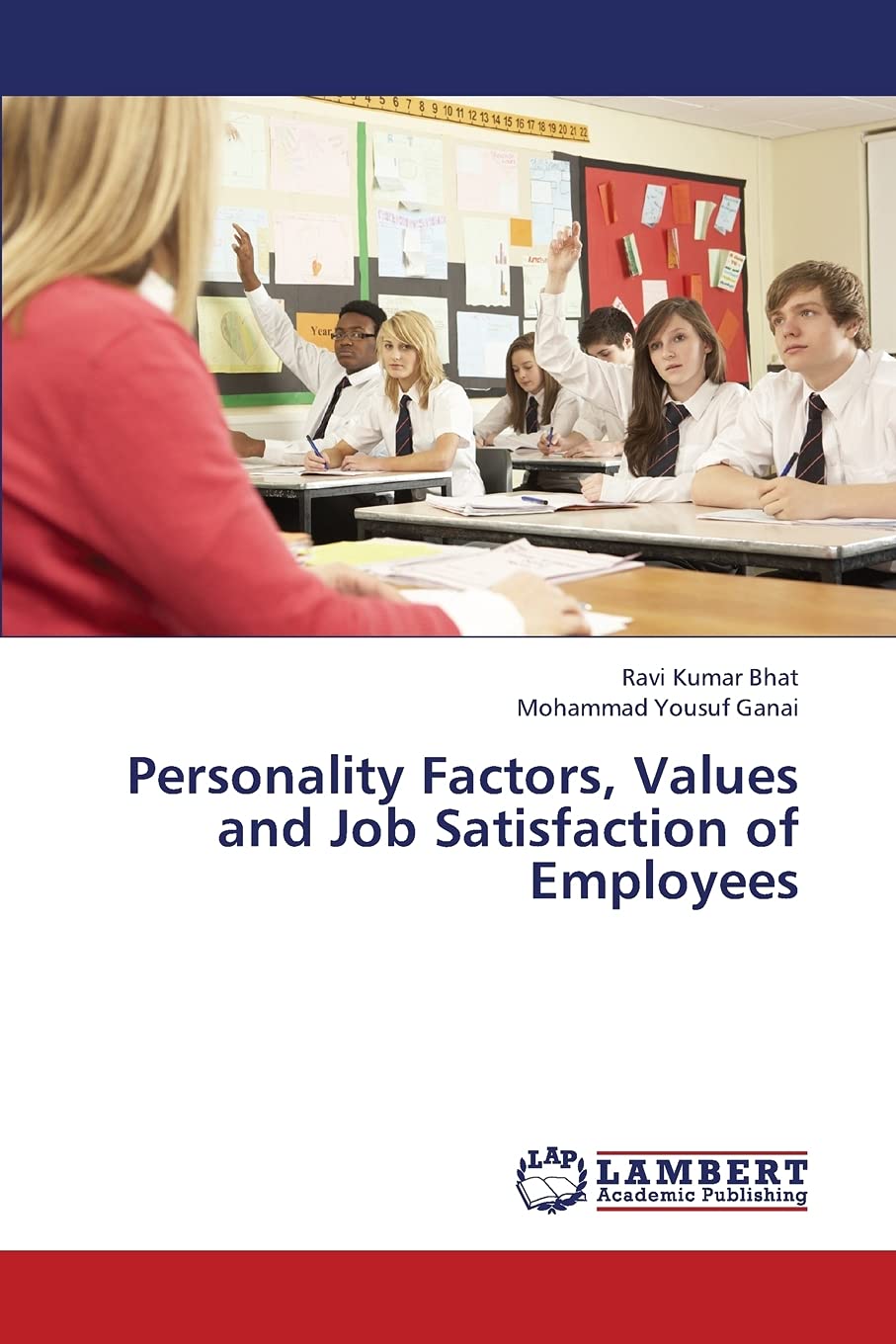 Personality Factors, Values and Job Satisfaction of Employees,Used