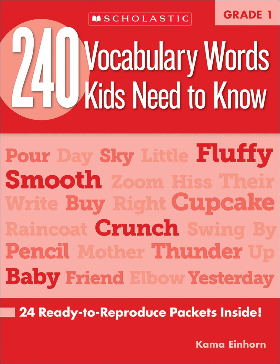 240 Vocabulary Words Kids Need to Know, Grade 1: 24 Readytoreproduce Packets That Make Vocabulary Building Fun & Effective,Used