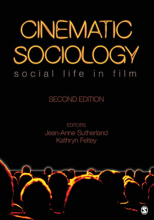 Cinematic Sociology: Social Life In Film