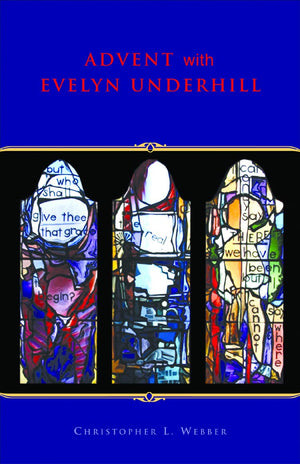 Advent With Evelyn Underhill,Used