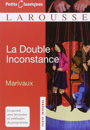 La Double Inconstance (Petits Classiques  Larousse) (French Edition),Used
