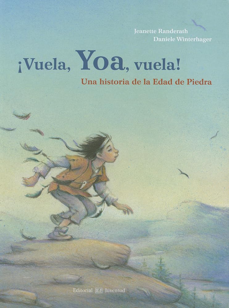 Vuela, Yoa, Vuela! (Spanish Edition),Used