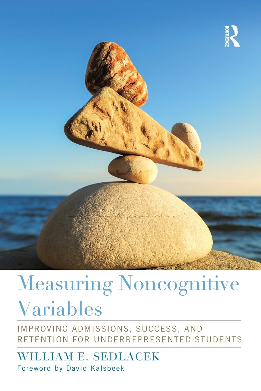 Measuring Noncognitive Variables (Engaged Research and Practice for Social Justice in Education),Used