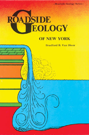 Roadside Geology of New York (Roadside Geology Series),Used