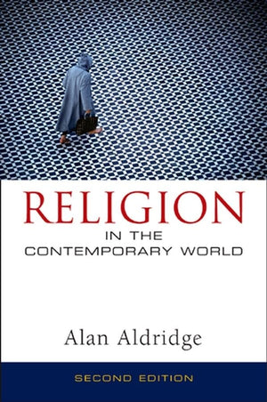 Religion in the Contemporary World: A Sociological Introduction,Used