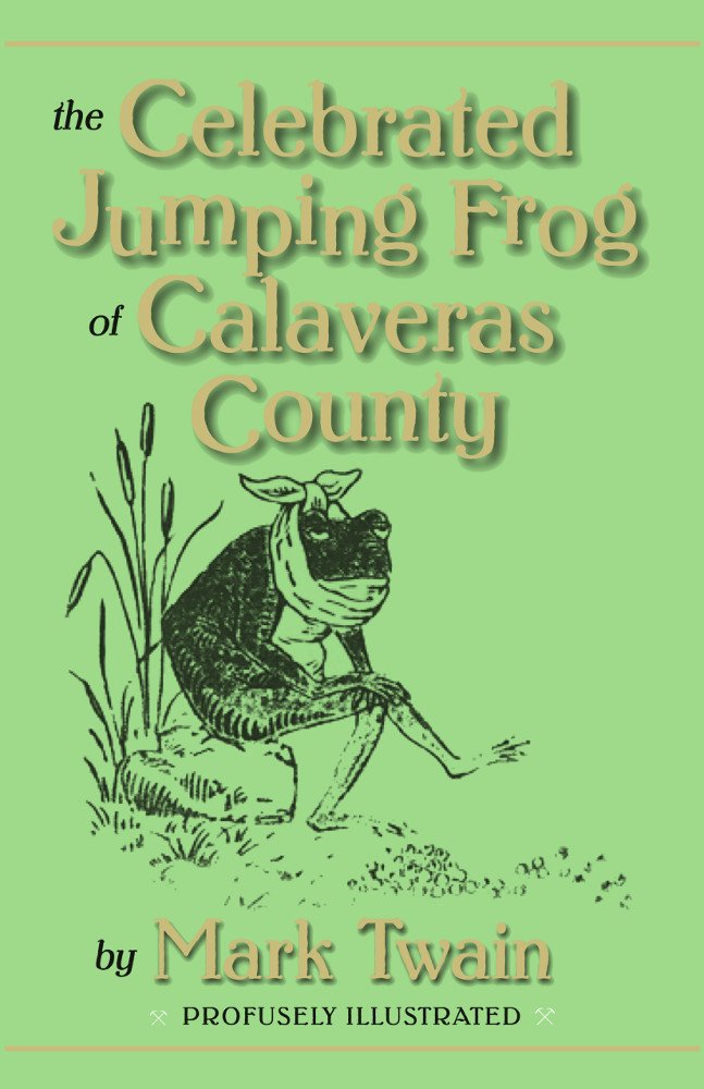 The Celebrated Jumping Frog of Calaveras County,Used