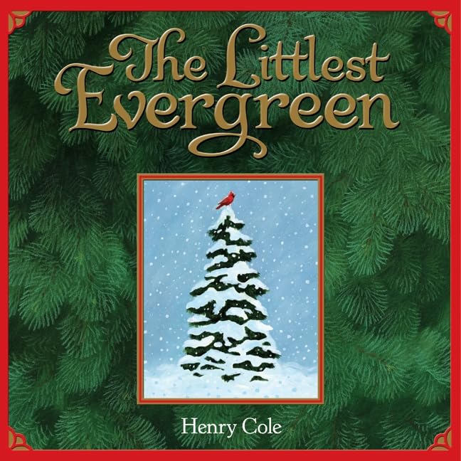 The Littlest Evergreen: A Christmas Holiday Book for Kids,Used