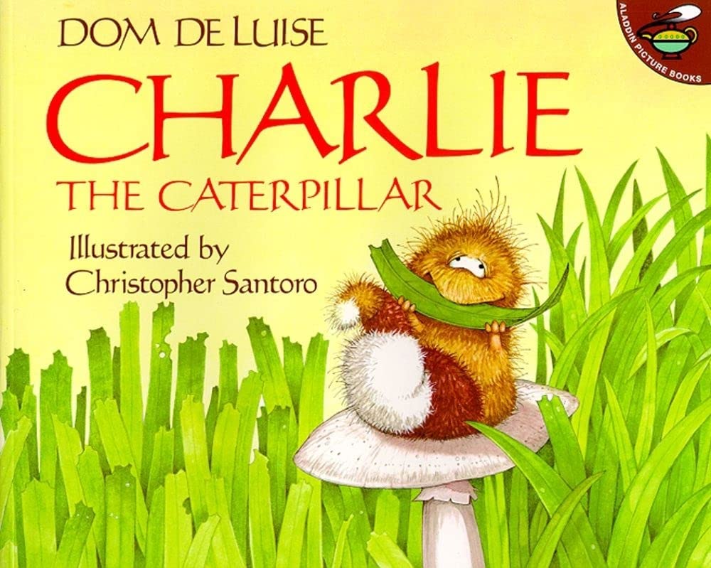 Charlie the Caterpillar,New
