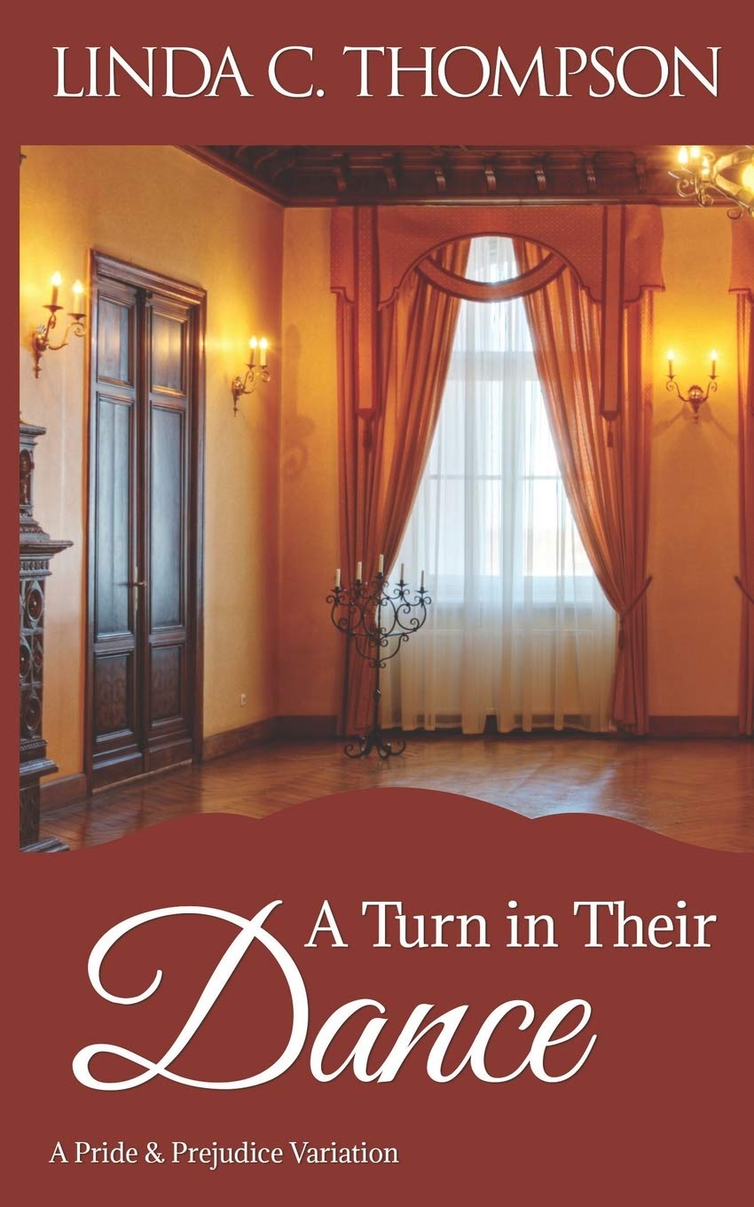 A Turn in Their Dance: A Pride and Prejudice Variation,Used
