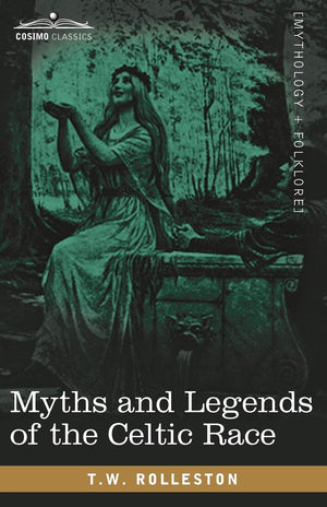 Myths and Legends of the Celtic Race,Used