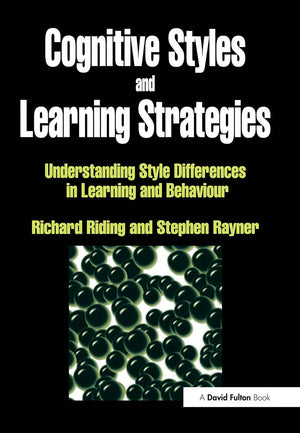 Cognitive Styles and Learning Strategies,New