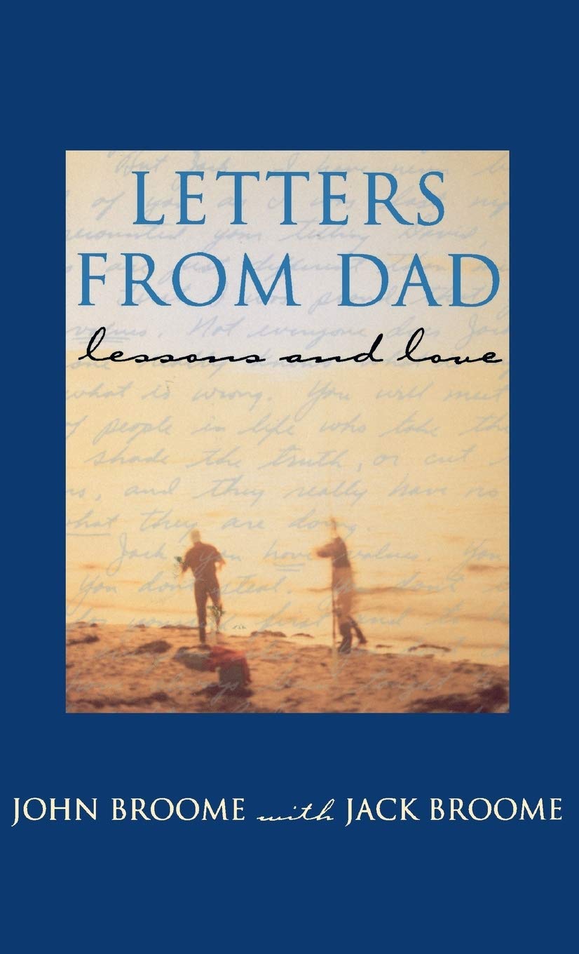 Letters From Dad: Lessons And Love