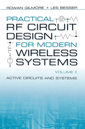 Practical Rf Circuit Design For Modern Wireless Systems: Active Circuits And Systems