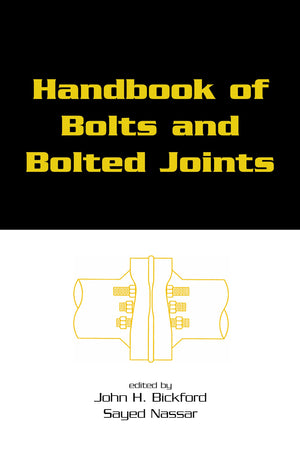 Handbook of Bolts and Bolted Joints,Used