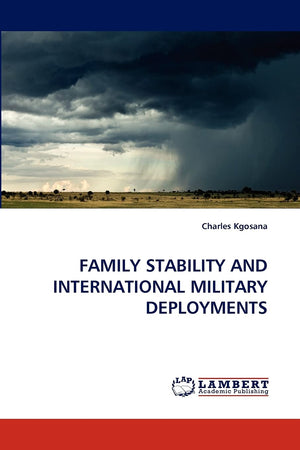 FAMILY STABILITY AND INTERNATIONAL MILITARY DEPLOYMENTS,Used
