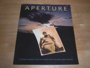 Strong Hearts: Native American Visions and Voices (Aperture),Used