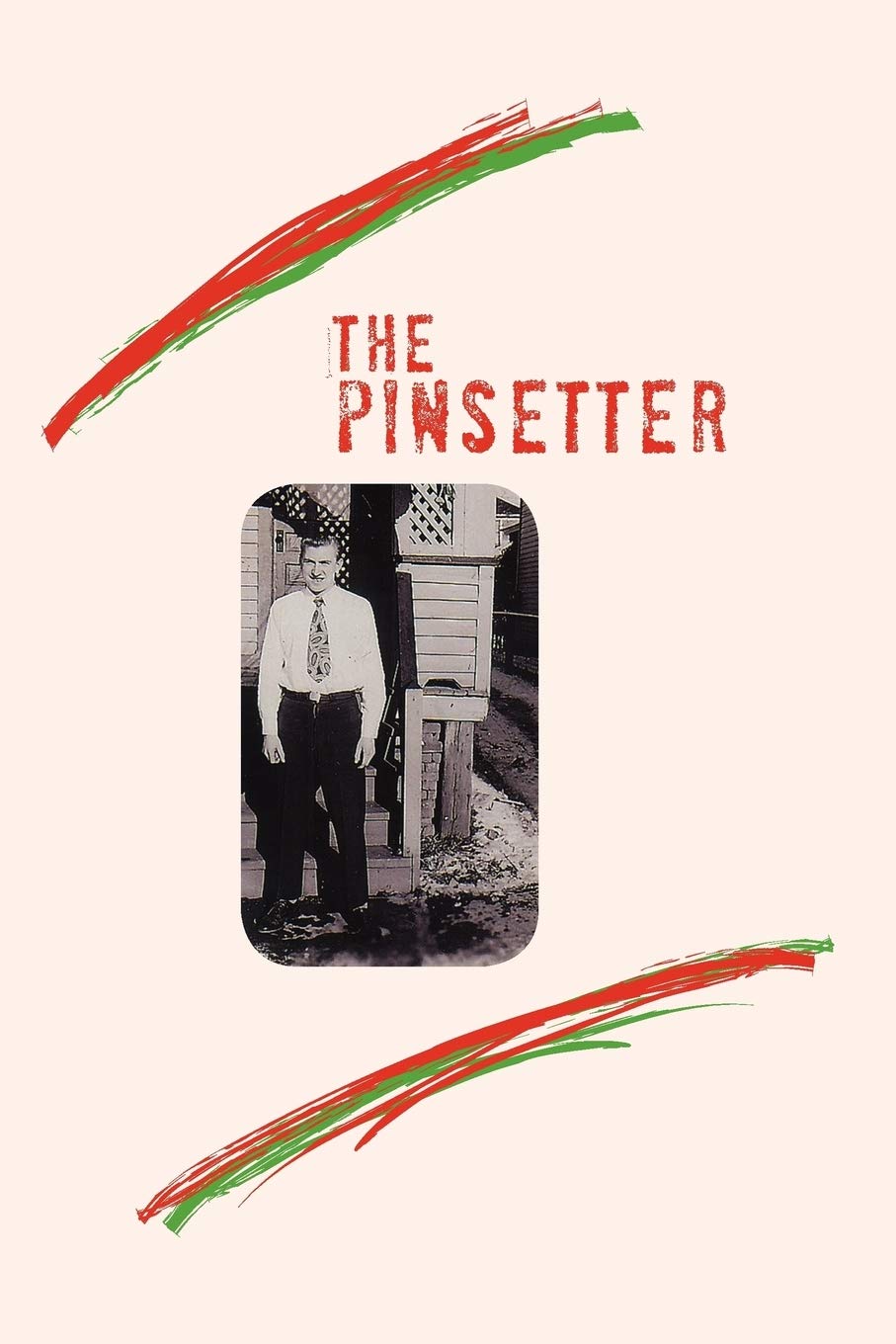 The Pinsetter,Used