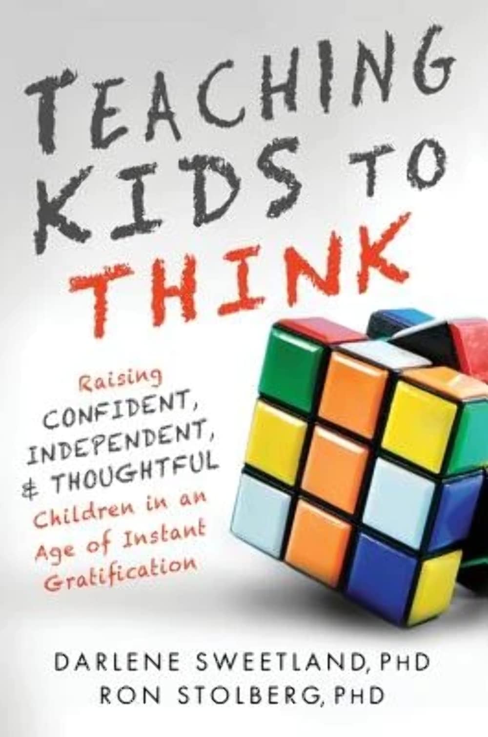 Teaching Kids to Think: 5 Ways Parents Can Avoid Giving Into Instant Gratification