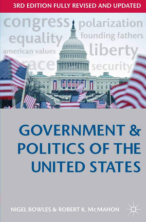 Government and Politics of the United States (Comparative Government and Politics, 26),Used