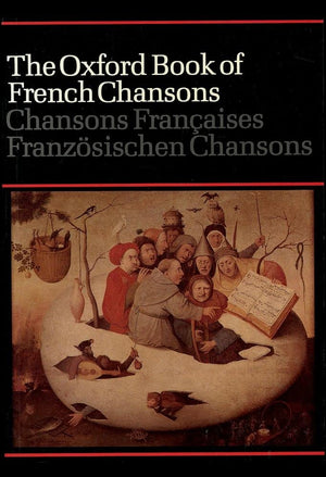 The Oxford Book of French Chansons,New