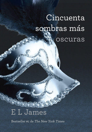 Cincuenta sombras ms oscuras / Fifty Shades Darker: Fifty Shades Darker (Spanish Edition),Used